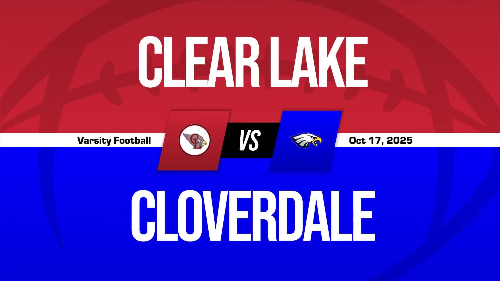 Football Recap: Clear Lake Takes a Loss + How To Watch