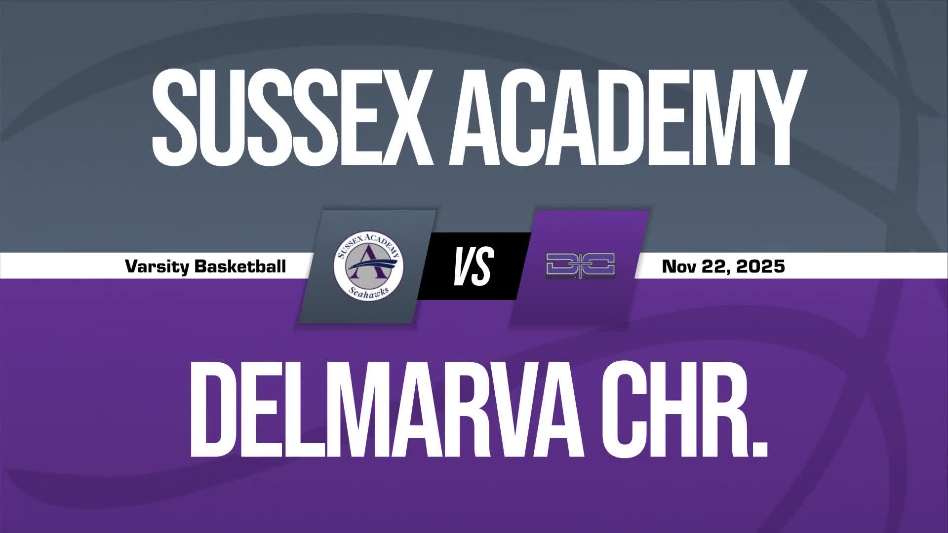 Basketball Game Preview: Sussex Academy Seahawks vs. Salisbury Christian