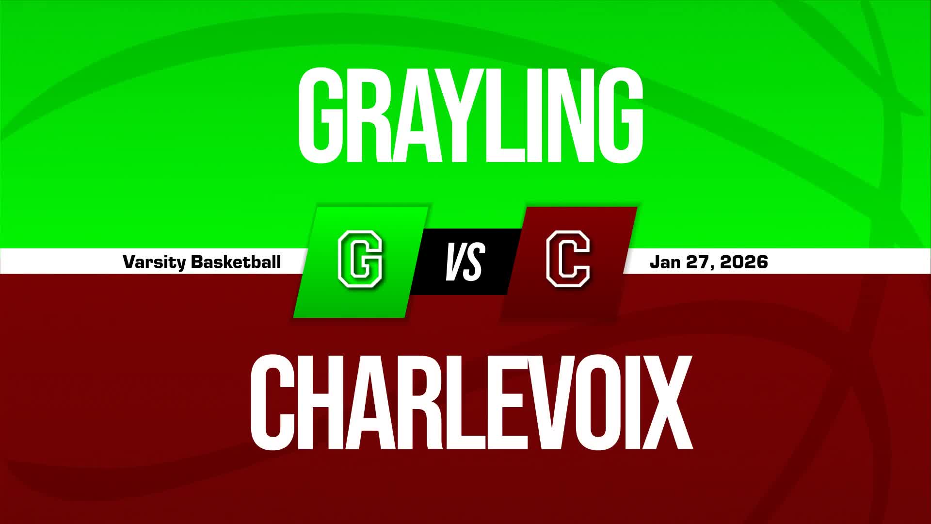 Basketball Recap: Grayling Find Success + How To Watch