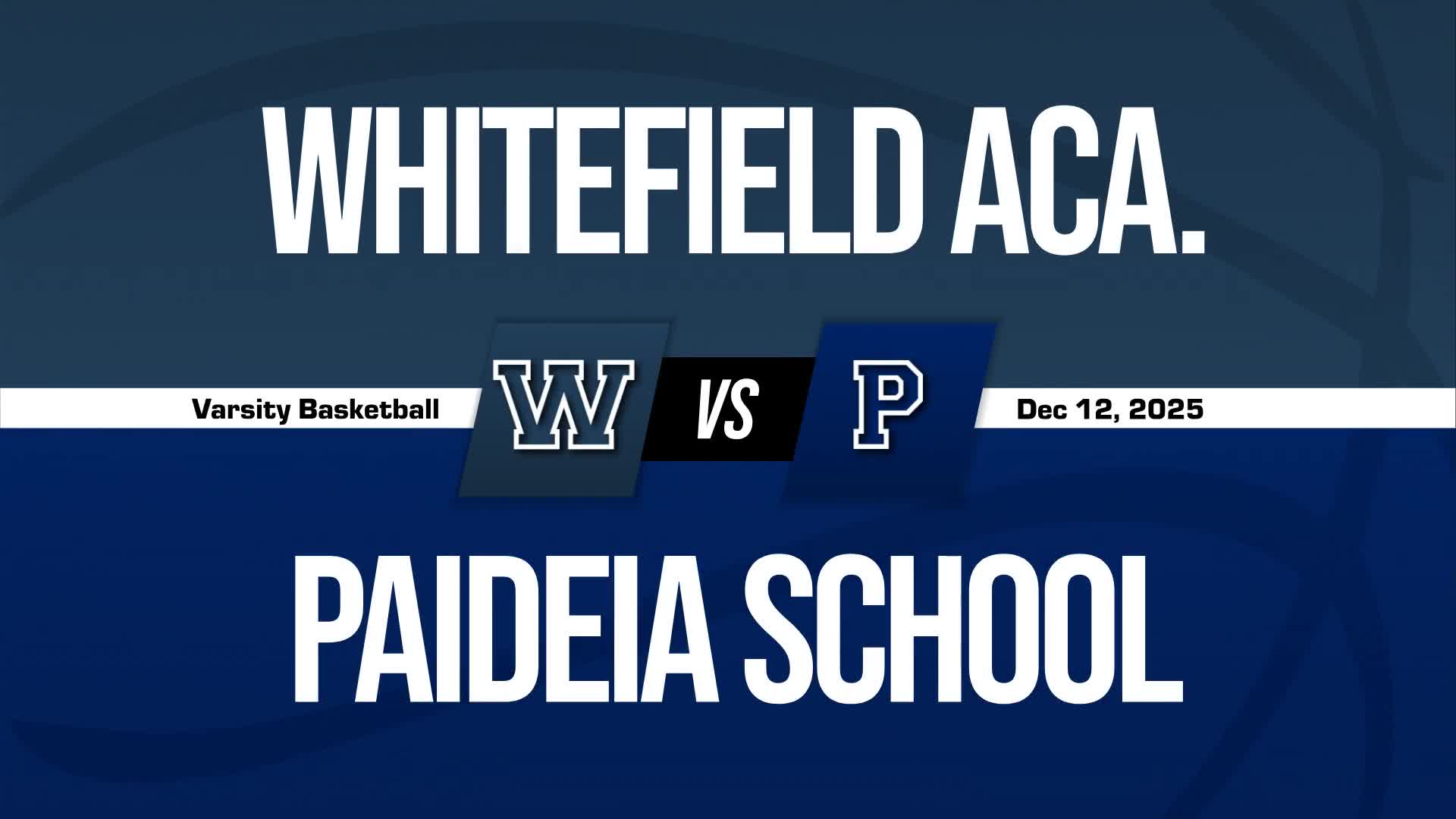 Basketball Recap: Make It 11 in a Row for Whitefield Academy