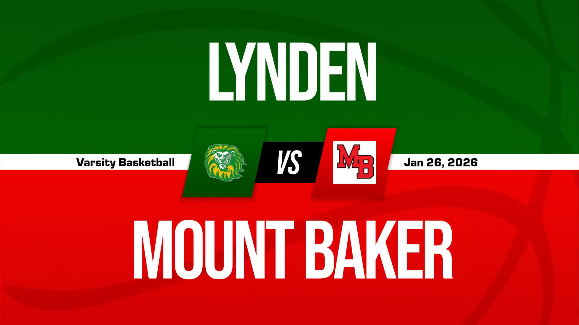Basketball Recap: Lynden's Winning Streak Snapped at Seven Games + How To Watch