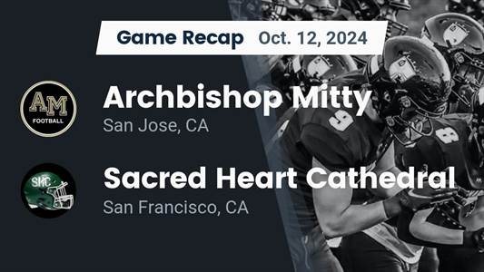 Football Game Preview: Archbishop Mitty Monarchs vs. Archbishop 
