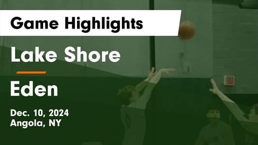 Basketball Game Preview: Lake Shore Eagles vs. Orchard Park Quak