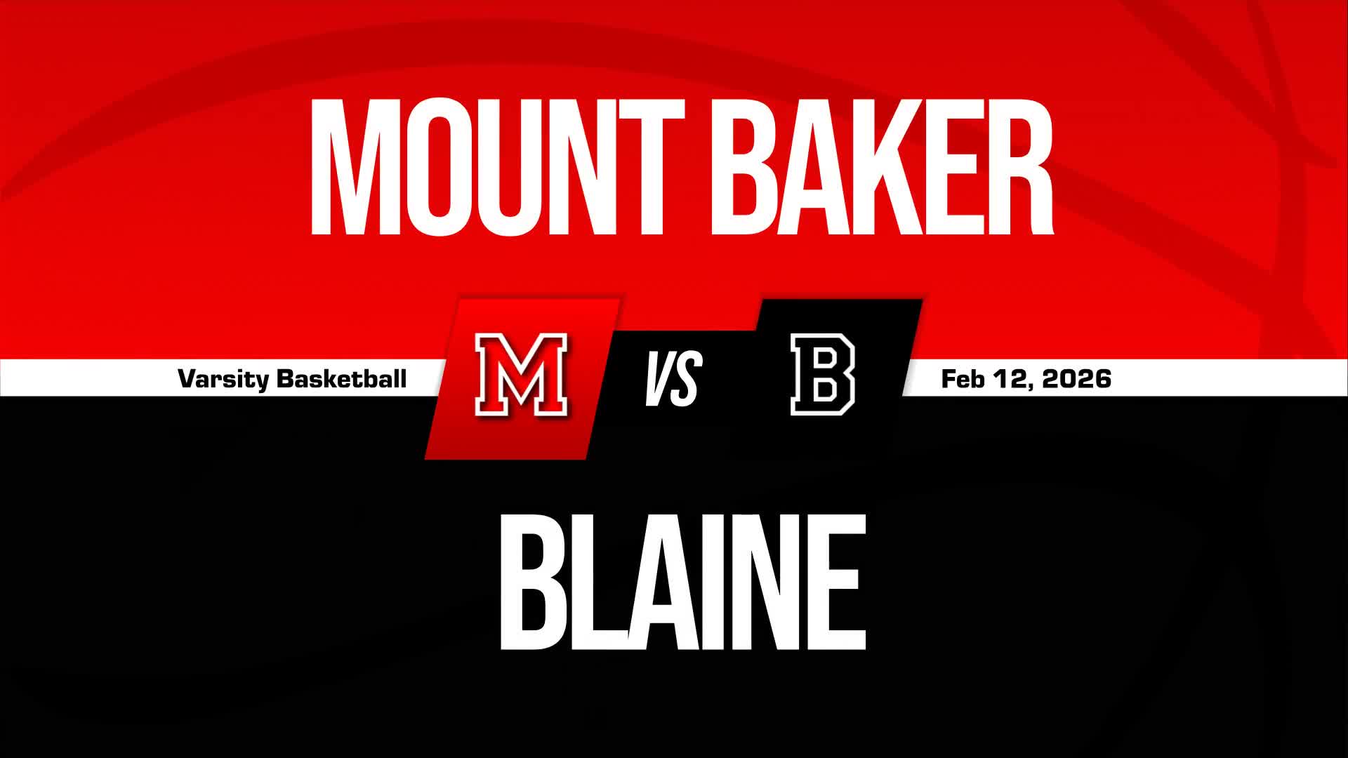 Basketball Recap: Mt. Baker Takes a Loss + How To Watch