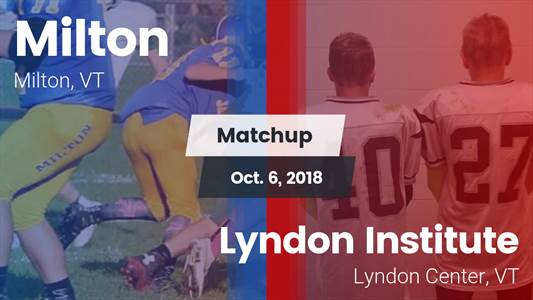 Football Game Recap: Lyndon Institute vs. Milton