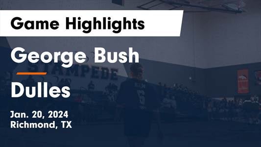 Fort Bend Bush vs. Fort Bend Travis