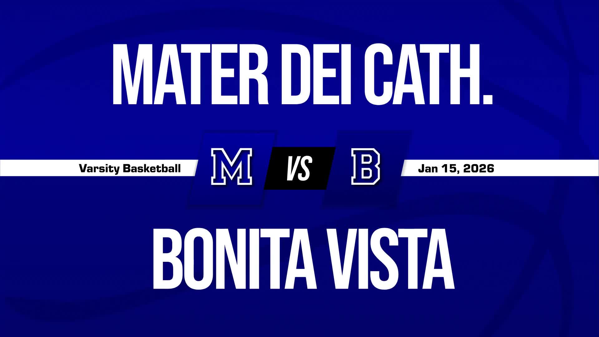 Basketball Game Preview: Mater Dei Catholic Crusaders vs. Rancho Bernardo Broncos + How To Watch