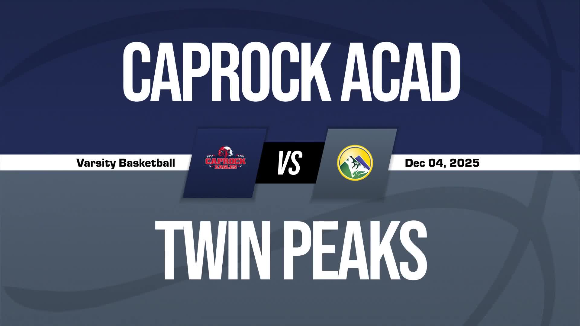Basketball Recap: Caprock Academy Comes Up Short  on the Road Against Twin Peaks Classical Academy + How To Watch