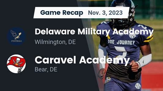 Delaware Military Academy vs. Caravel