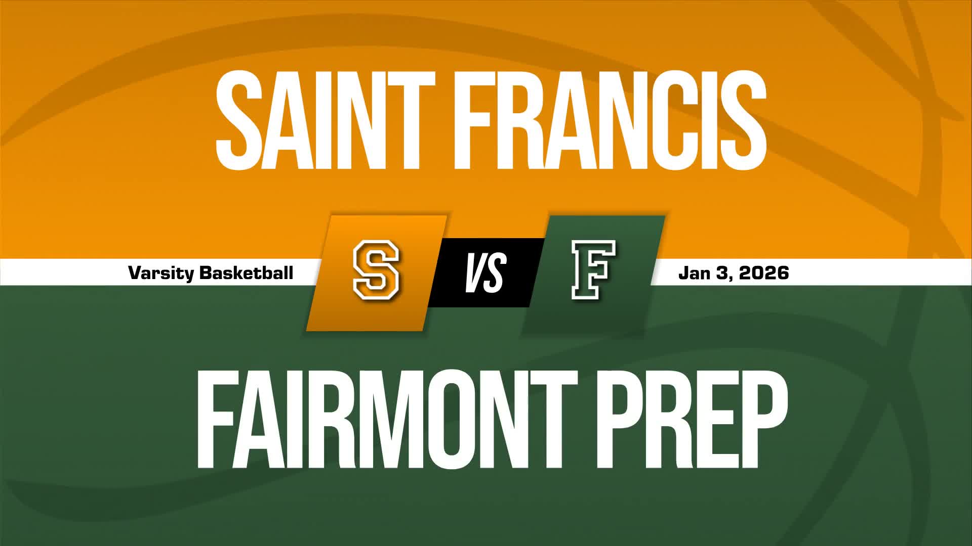 Basketball Recap: Fairmont Prep Comes Up Short in High-Profile  Contest with Francis Parker