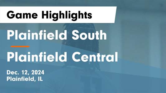Basketball Game Preview: Plainfield South Cougars vs. Joliet Cen