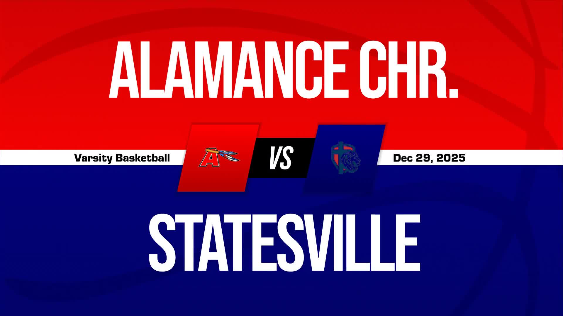 Basketball Recap: Alamance Christian Sets Scoring Season-High Against Triad Baptist Christian Academy + How To Watch