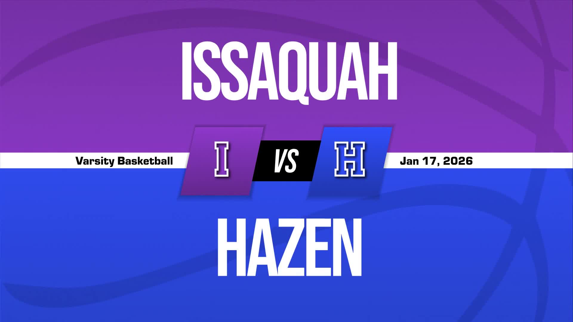 Basketball Recap: Issaquah Beats Skyline for Their Fourth Straight  Win + How To Watch