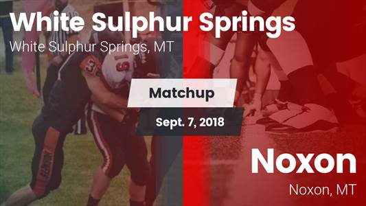 Football Game Recap: Noxon vs. White Sulphur Springs