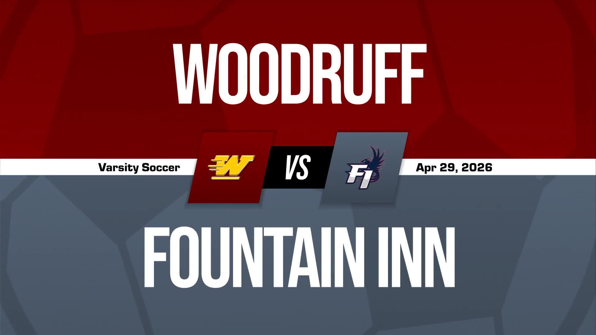 Soccer Recap: Fountain Inn Has No Trouble Against Woodruff + How To Watch