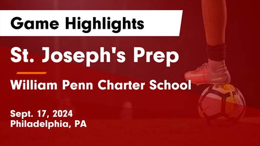Soccer Game Preview: St. Joseph's Prep vs. Springside Chestnut H