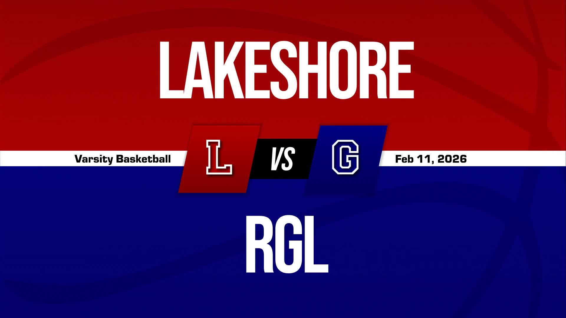 Basketball Recap: Lakeshore Takes a Loss + How To Watch