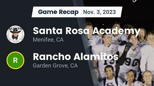 Rancho Alamitos vs. Santa Rosa Academy