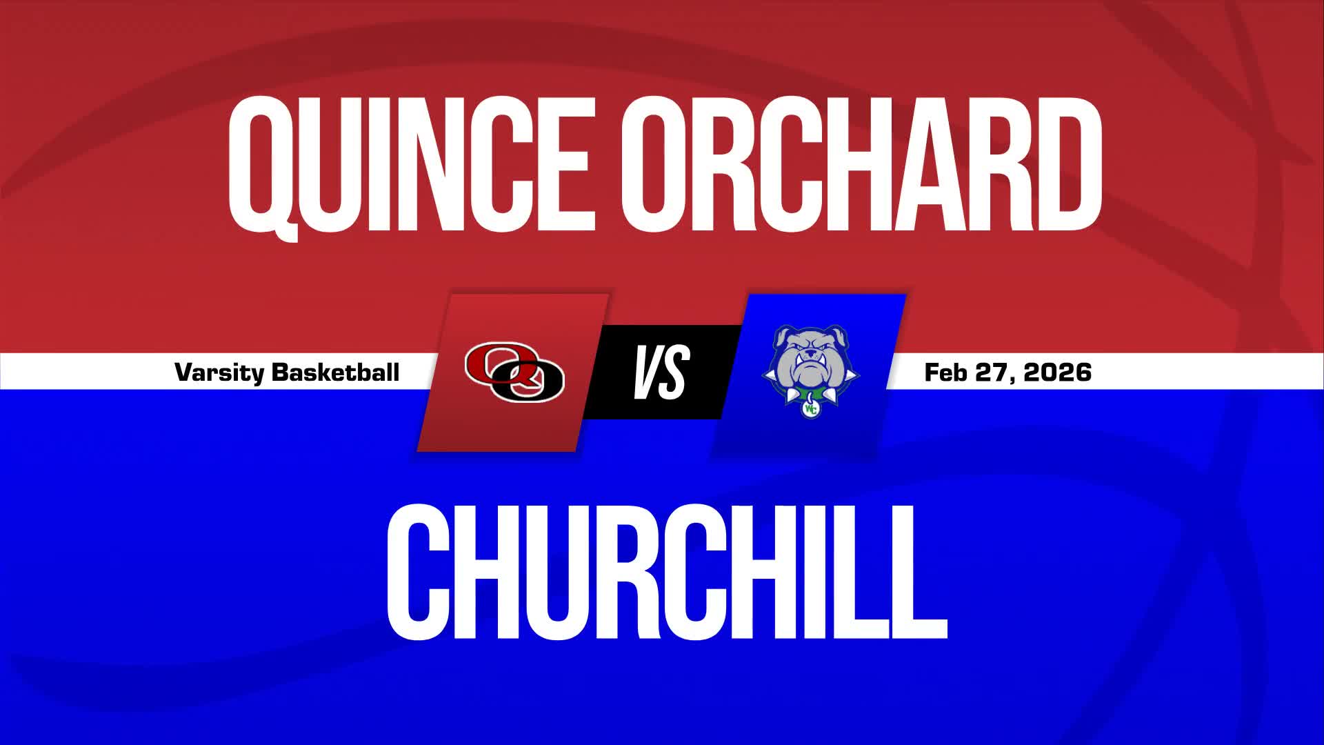 Basketball Recap: Churchill Takes Down Quince Orchard in a Playoff Battle + How To Watch