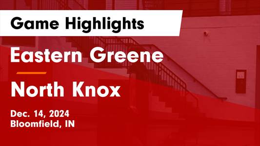 Basketball Recap: North Knox Takes a Loss