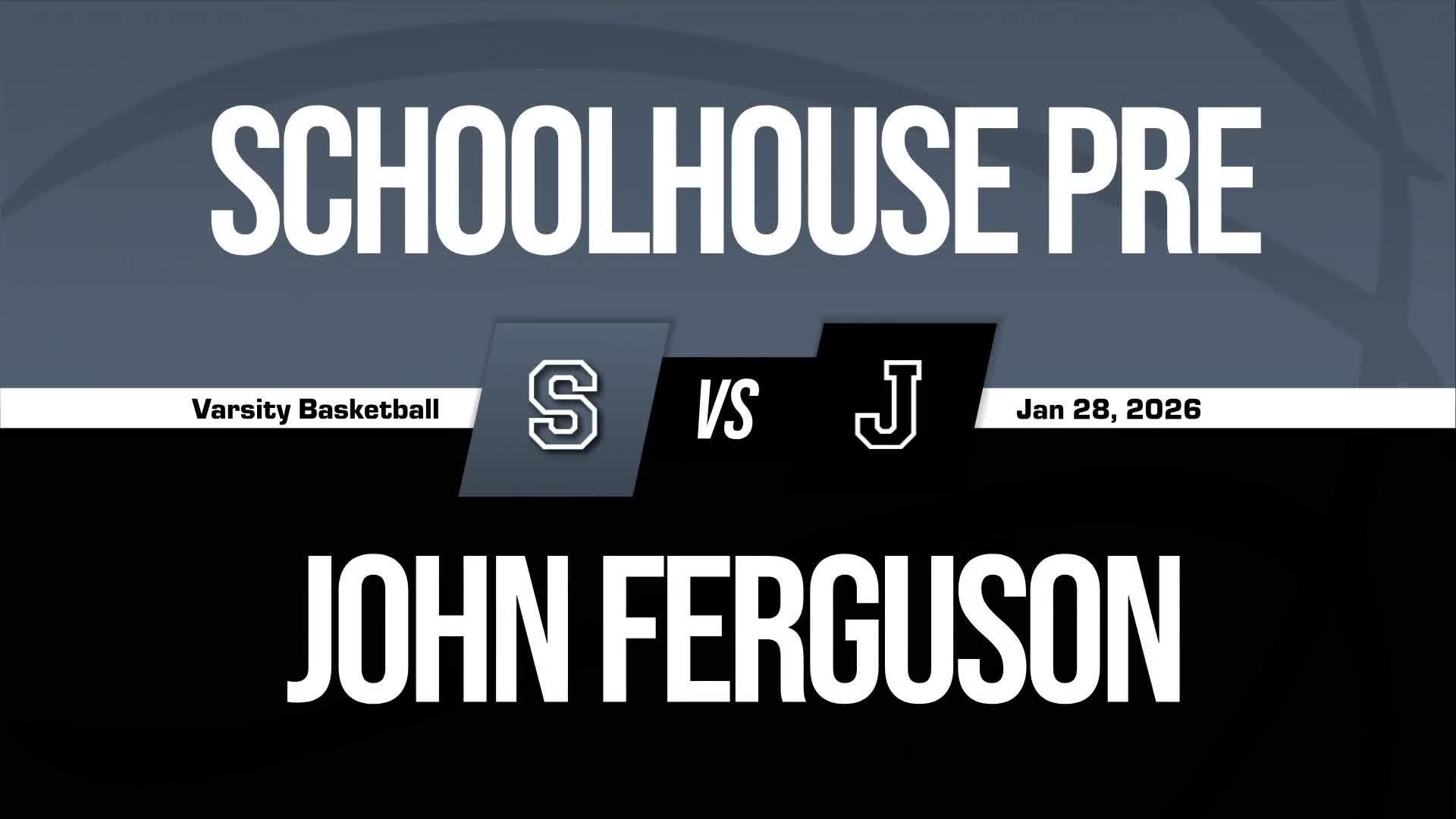 Basketball Recap: Schoolhouse Prep Now  5-1 over Last Six Games