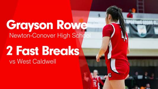 Grayson Rowe Game Report: @ West Caldwell