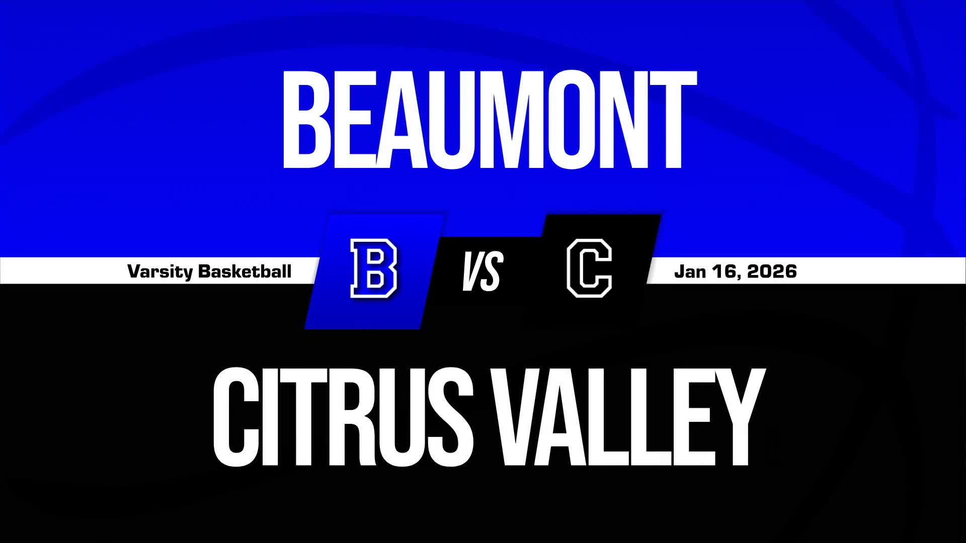 Basketball Recap: Citrus Valley Falls Despite Big Games from  Aidan Todd and  Carmine Amaya + How To Watch
