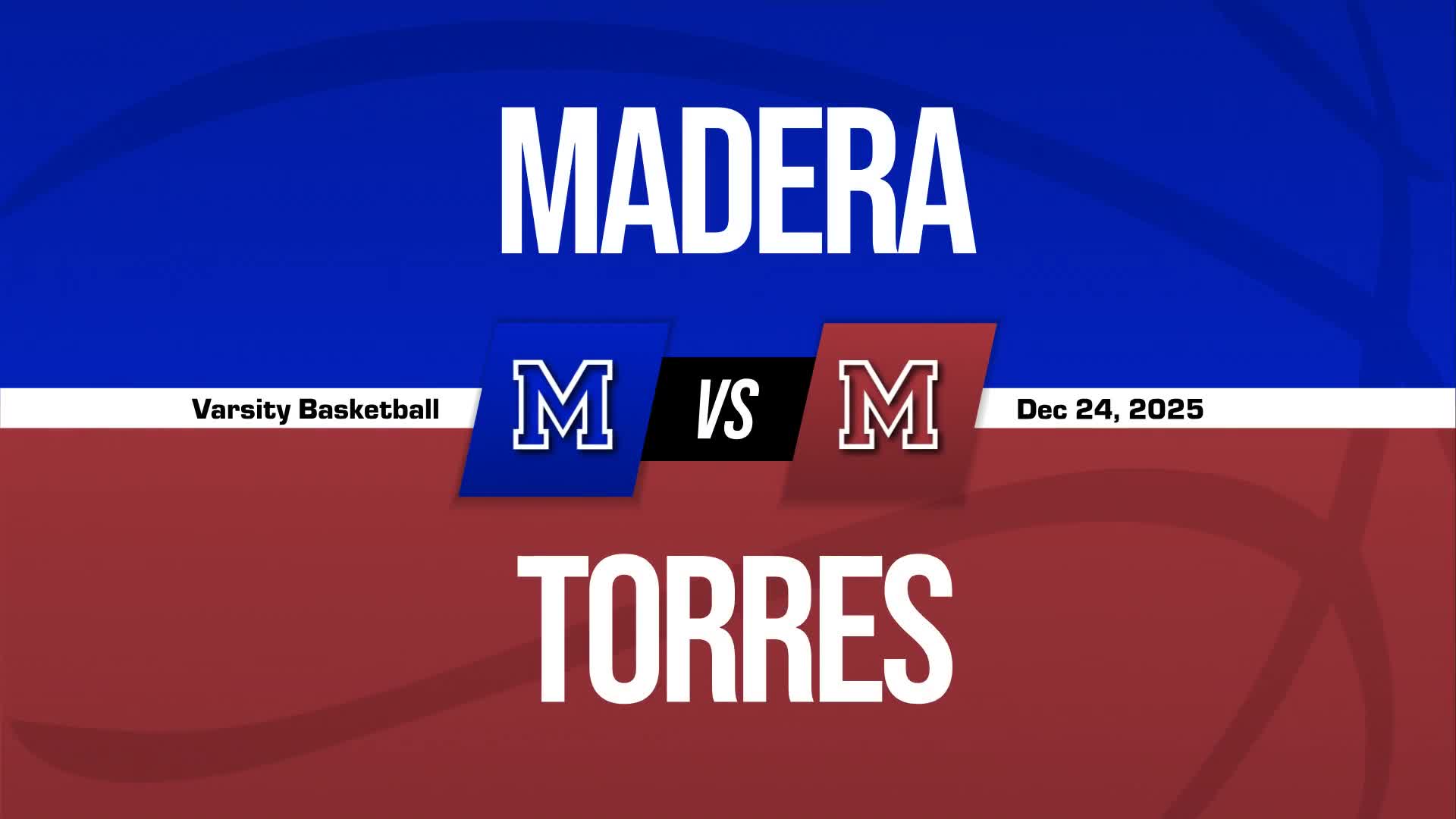 Basketball Recap: Torres Skates Past Madera with Ease + How To Watch