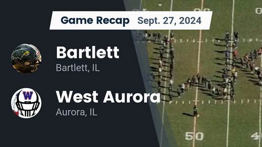 Football Game Preview: Bartlett Hawks vs. Aurora East Tomcats