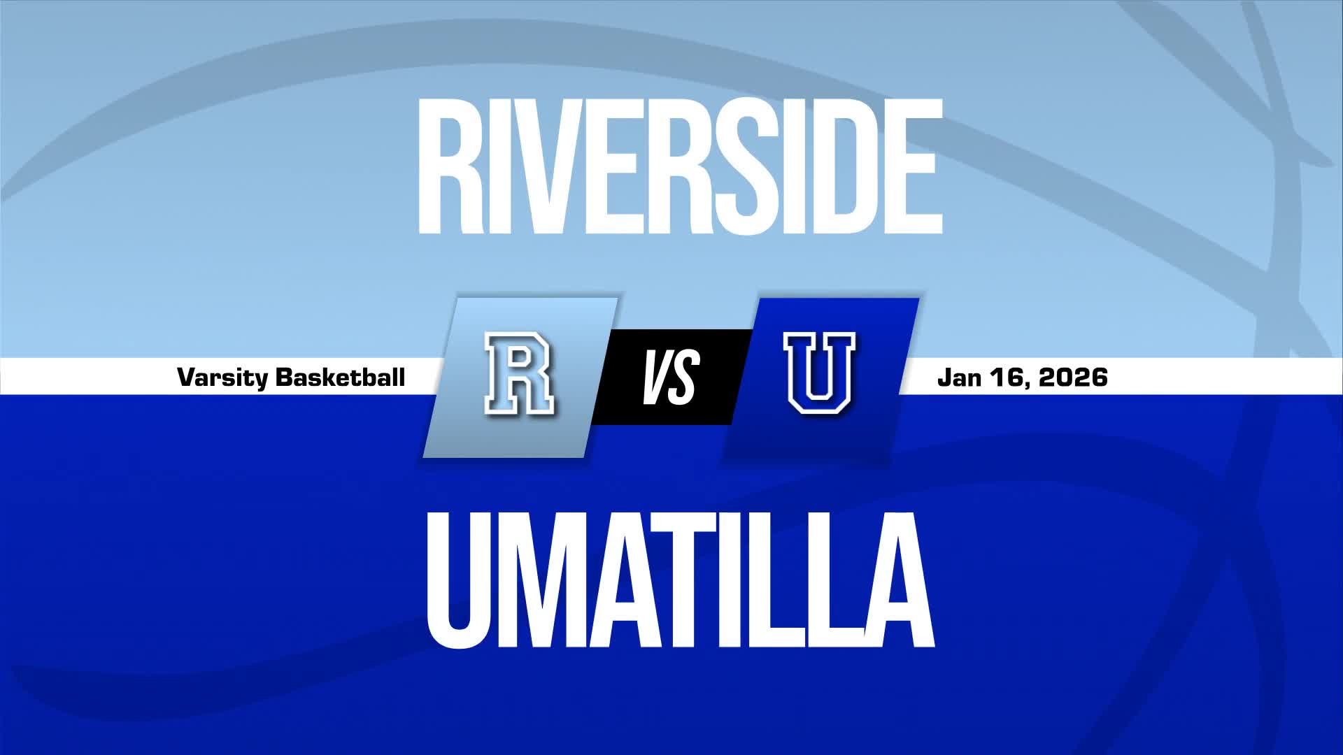 Basketball Recap: Umatilla Takes a Loss + How To Watch