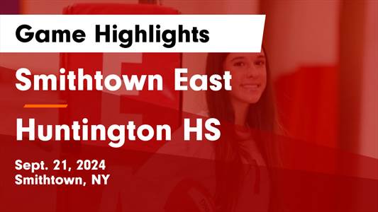 Volleyball Recap: Huntington Comes Up Short  on the Road Against Smithtown East
