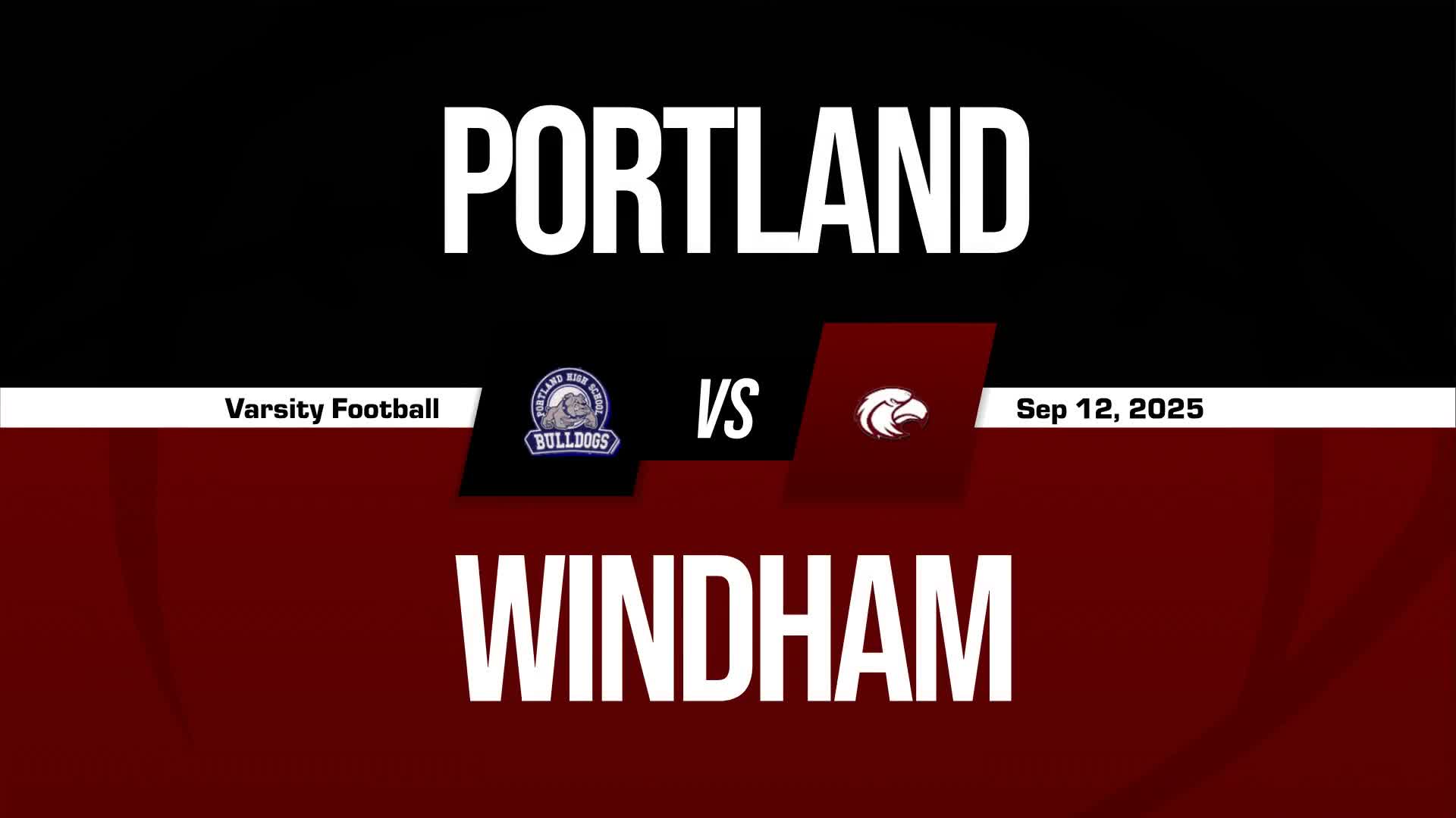 Football Game Preview: Windham Eagles vs. South Portland Red Riots + How To Watch