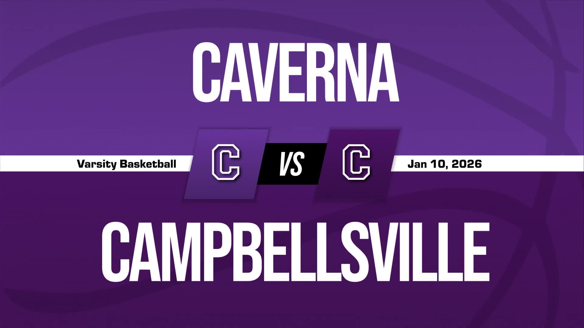 Basketball Recap: Caverna Beats Campbellsville for Their Fourth Straight  Win + How To Watch