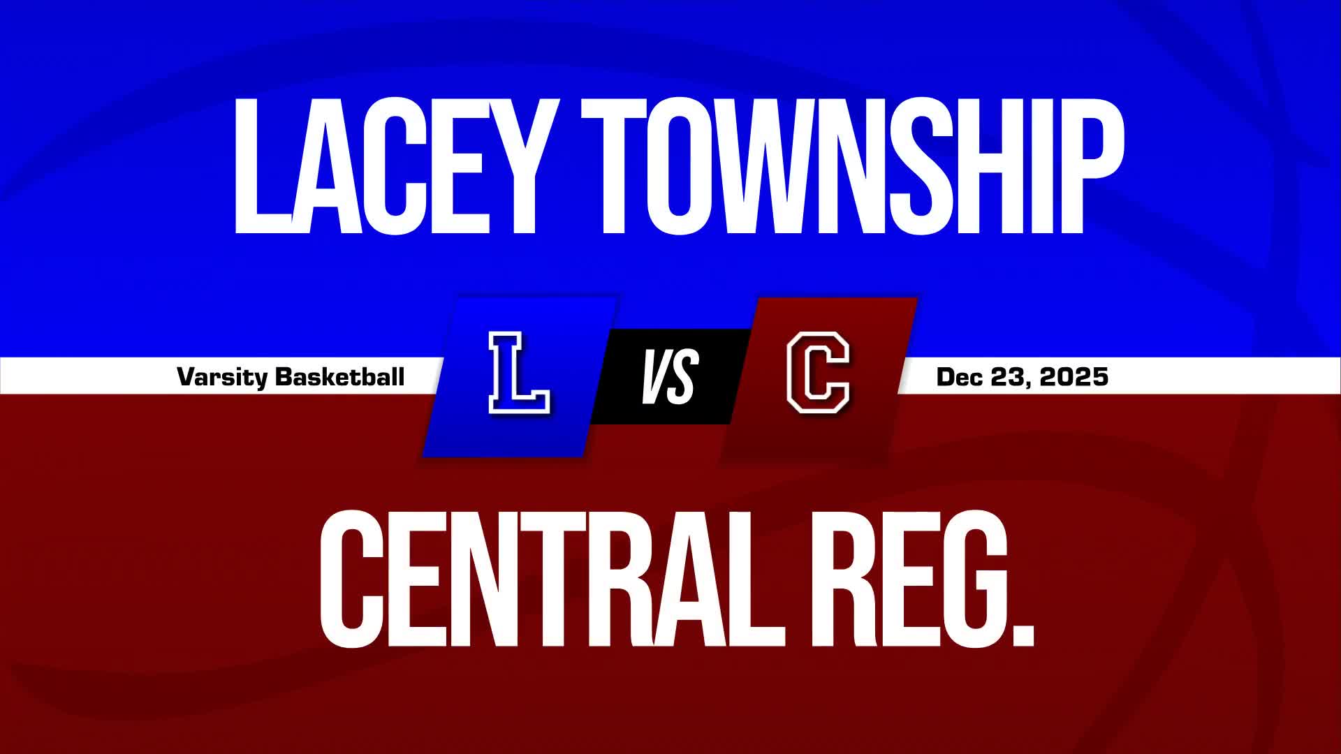 Basketball Recap: Central Regional Has No Trouble Against Lacey Township + How To Watch