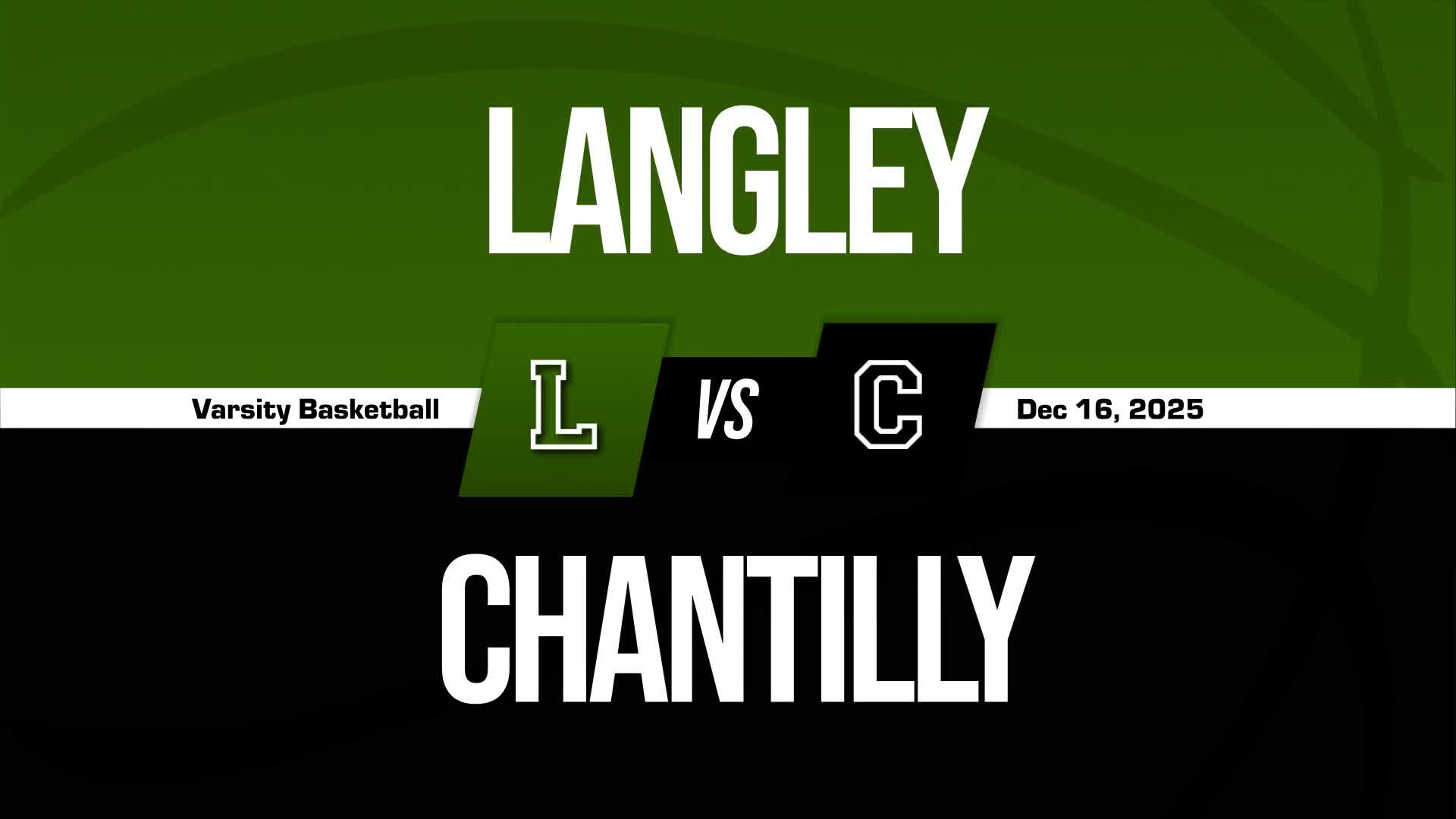 Basketball Recap: Chantilly's Run of Four Straight  Victories Now Over + How To Watch