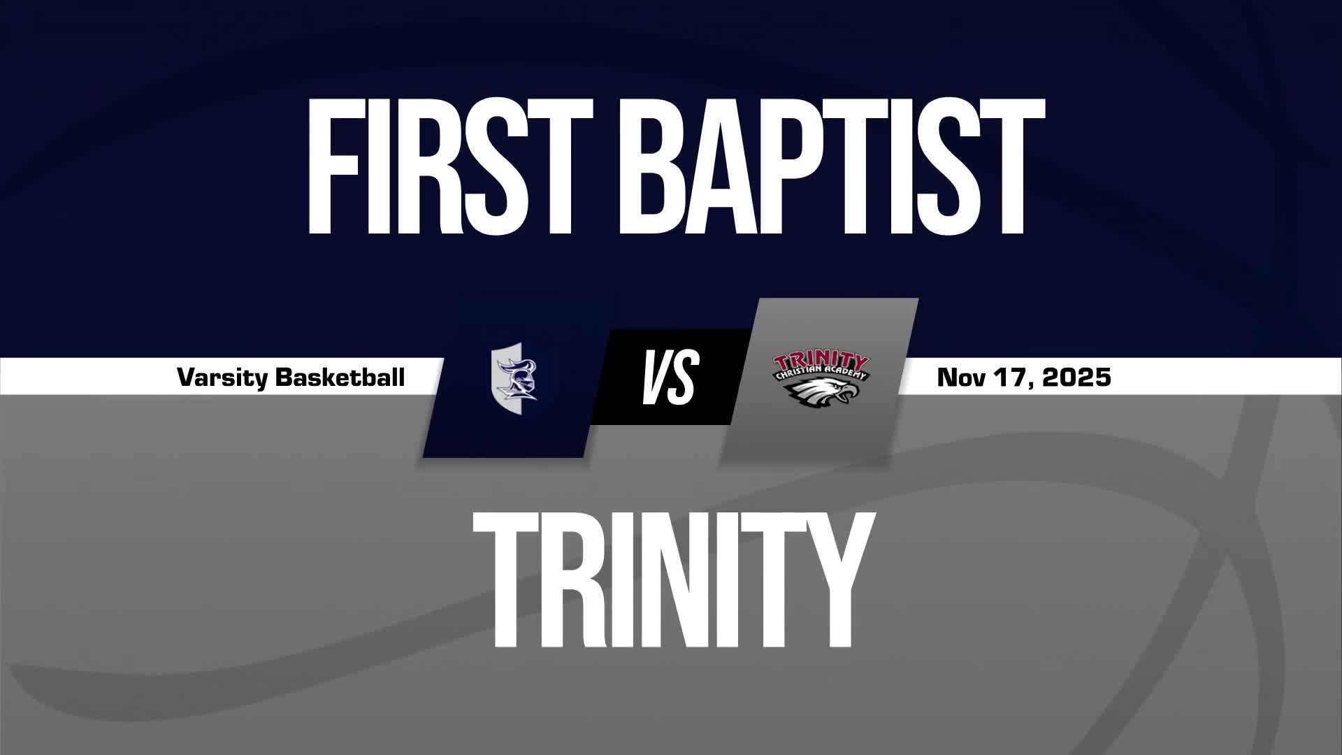 Basketball Recap: First Baptist Christian Academy Starts Season with  Defeat on the Road + How To Watch