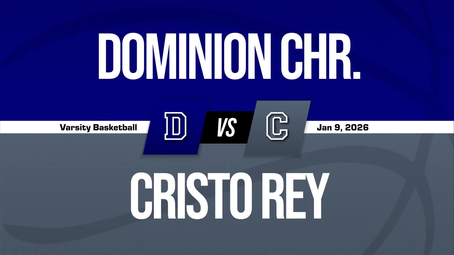 Basketball Recap: Dominion Christian Takes a Loss