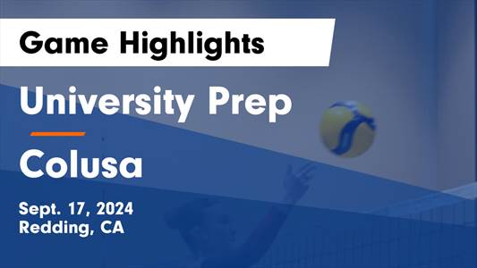 Volleyball Game Preview: University Prep Panthers vs. Colusa RedHawks