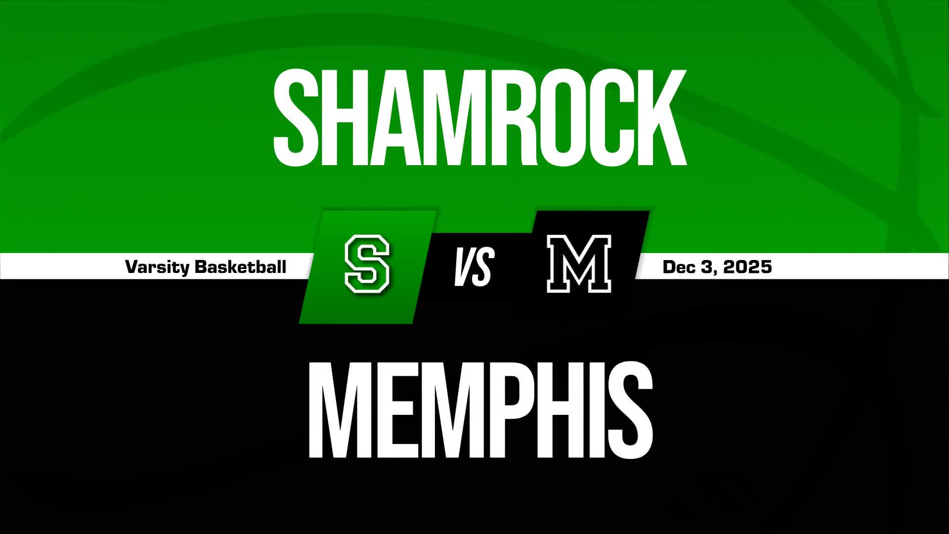 Basketball Recap: Shamrock Snaps Five-Game Streak of Losses on the Road + How To Watch