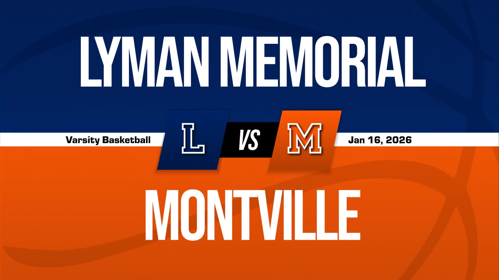 Basketball Recap: Montville Wins Going Away Against Lyman Memorial + How To Watch