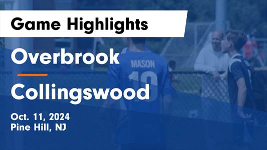 Soccer Game Preview: Overbrook vs. Woodstown