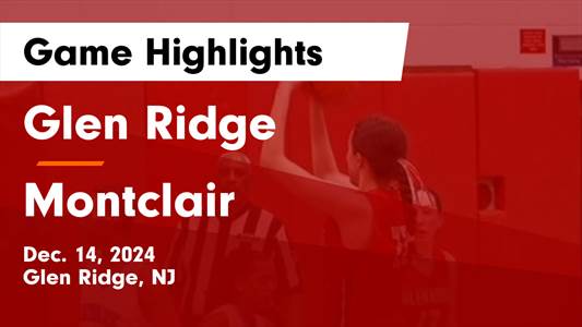 Basketball Recap: Montclair Triumphs