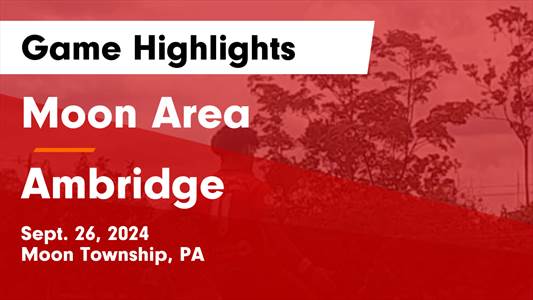 Soccer Game Preview: Moon Area vs. West Allegheny