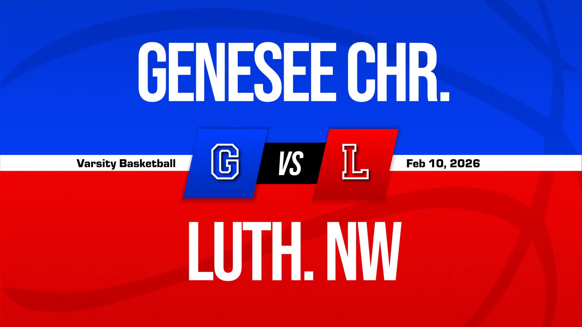 Basketball Recap: Genesee Christian Extends Winning Streak to Four + How To Watch