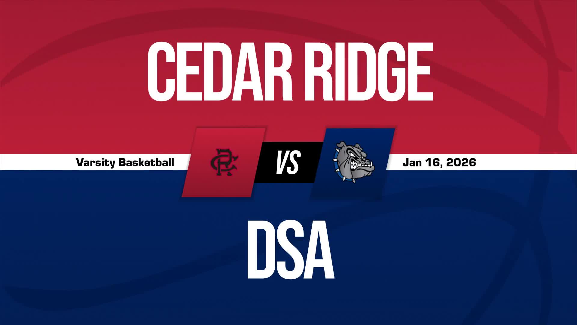 Basketball Recap: Cedar Ridge Drops Season-High Score on Durham School of the Arts + How To Watch