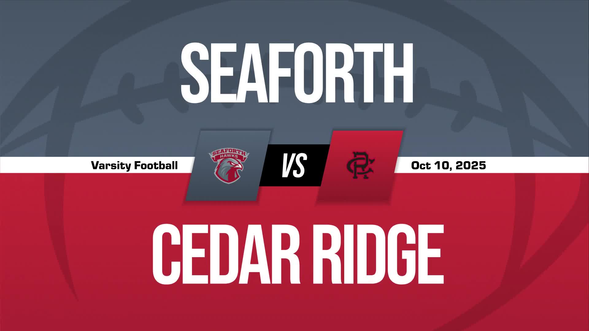 Football Recap: Cedar Ridge Comes Up Short + How To Watch