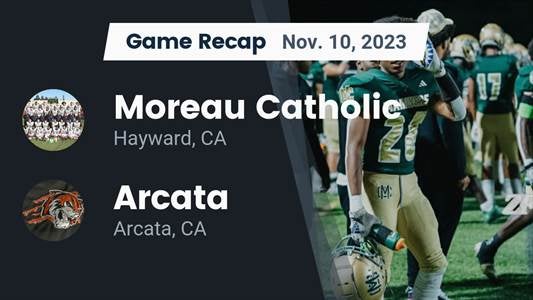 Moreau Catholic vs. Arcata