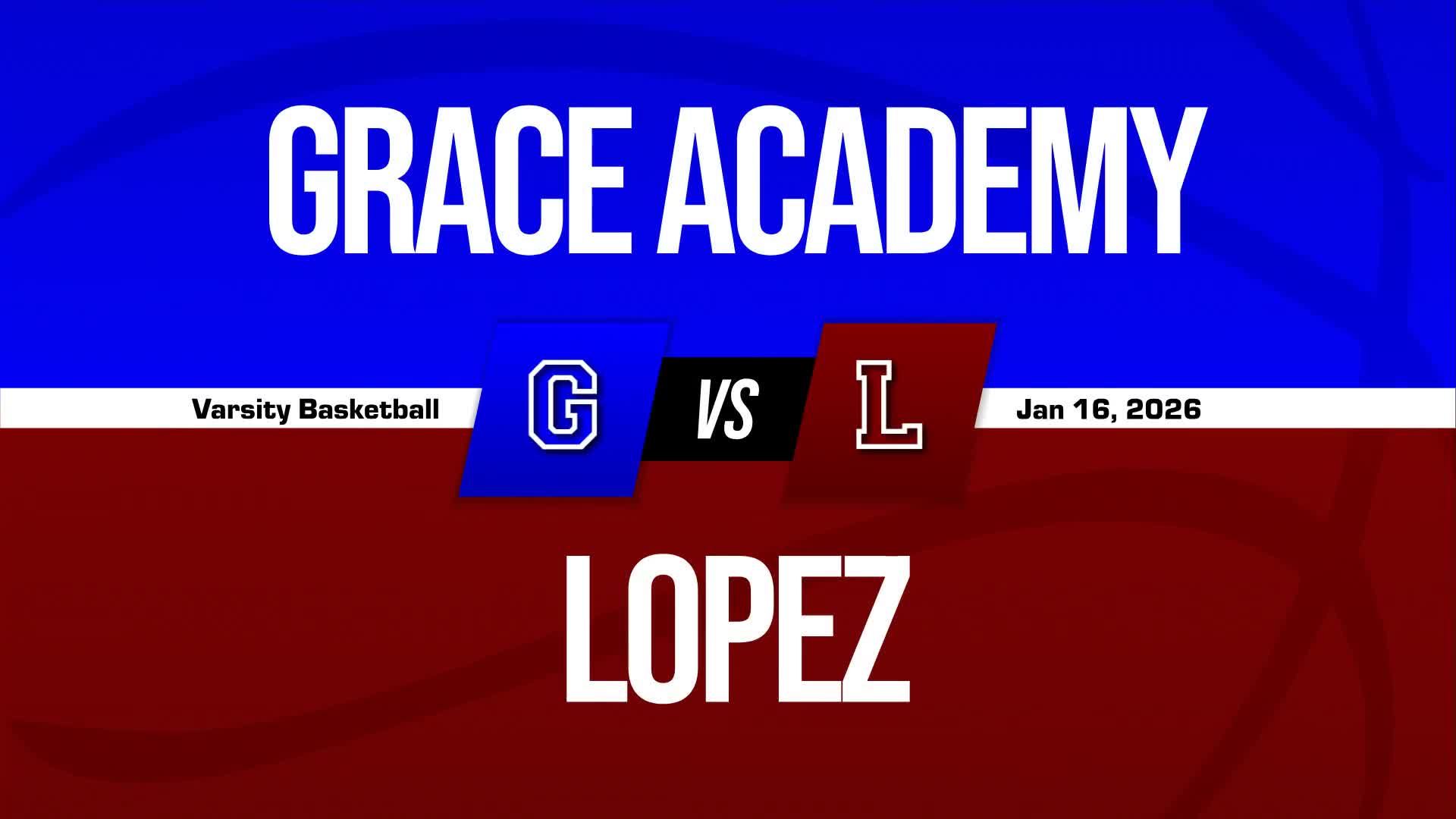 Basketball Recap: Grace Academy Find Success + How To Watch