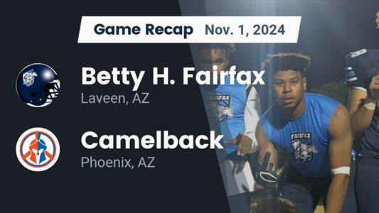 Football Recap: Camelback Piles Up the Points Against Fairfax