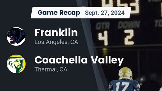 Football Recap: Ivan Camargo Leads Coachella Valley to Victory o